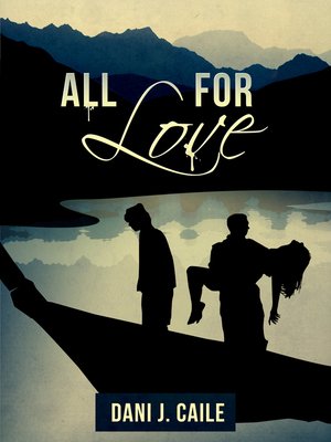 cover image of All for Love
